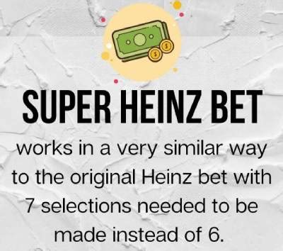 super heinz bet